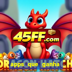 apps que ganha dinheiro jogando